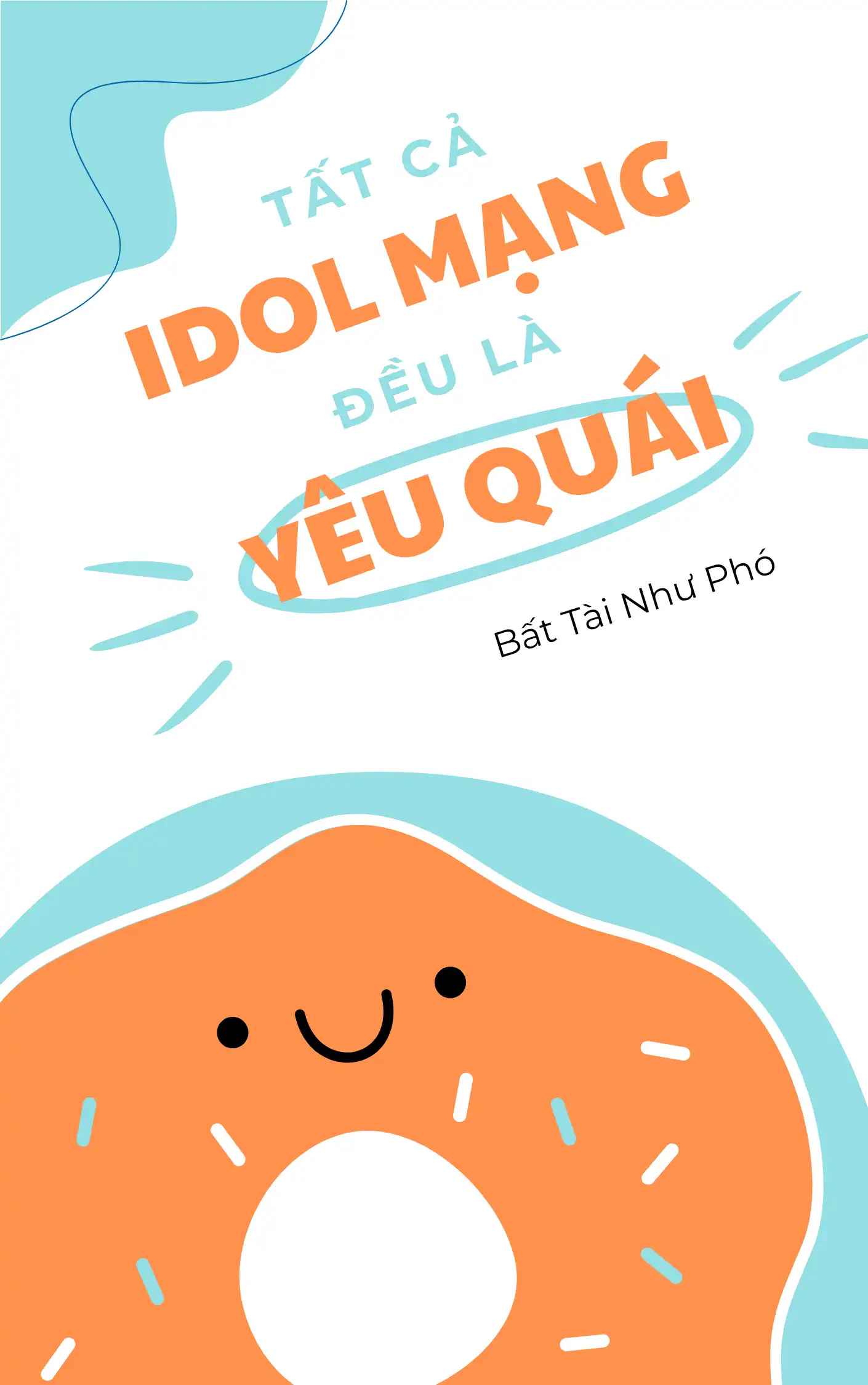 tat-ca-idol-mang-deu-la-yeu-quai