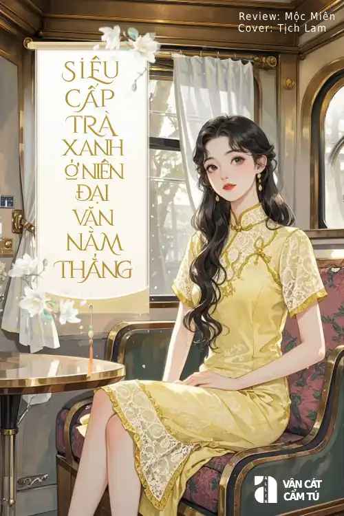 sieu-cap-tra-xanh-o-nien-dai-van-nam-thang