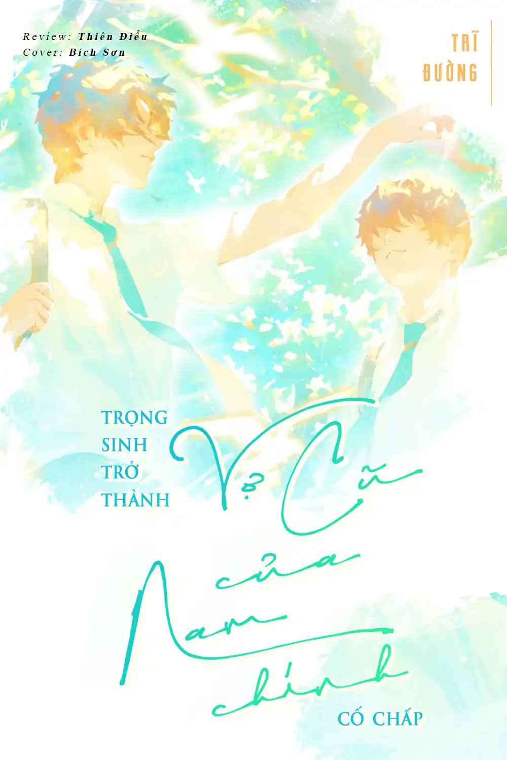 trong-sinh-tro-thanh-vo-cu-cua-nam-chinh-co-chap