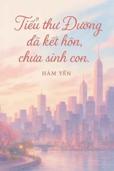 duong-tieu-thu-da-ket-hon-chua-sinh-con