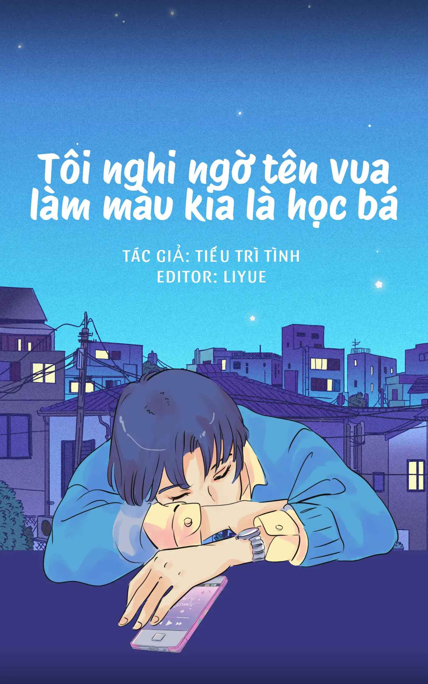 toi-nghi-ngo-ten-vua-lam-mau-kia-la-hoc-ba
