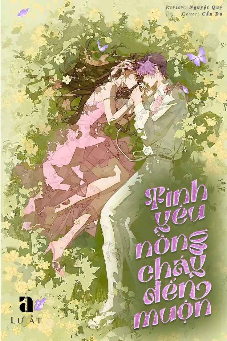 tinh-yeu-nong-chay-den-muon