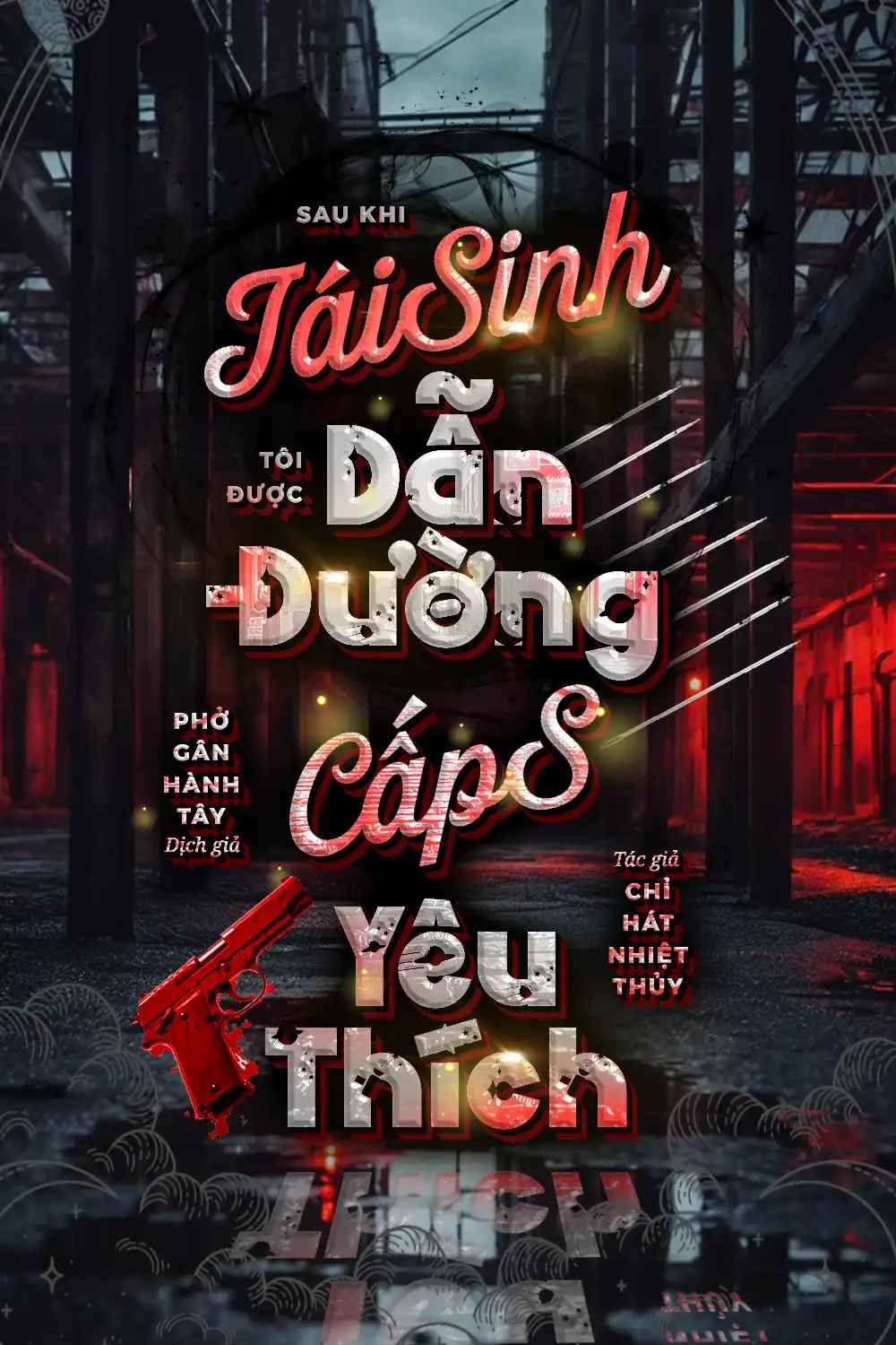 sau-khi-tai-sinh-toi-duoc-dan-duong-cap-s-yeu-thich