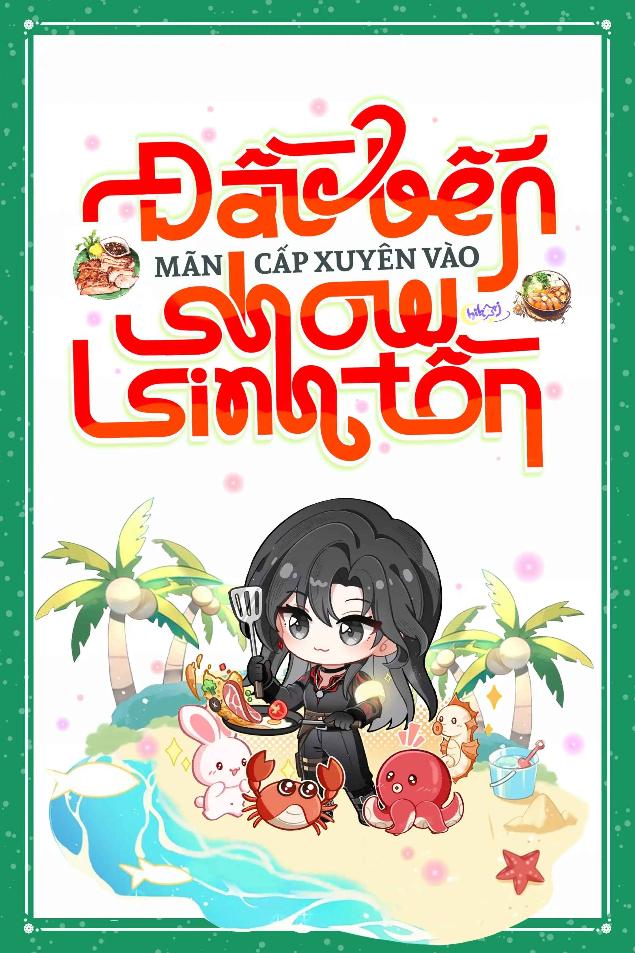 dau-bep-man-cap-xuyen-vao-show-sinh-ton