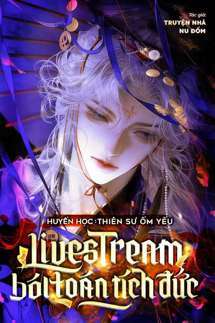 huyen-hoc-thien-su-om-yeu-livestream-boi-toan-tich-duc