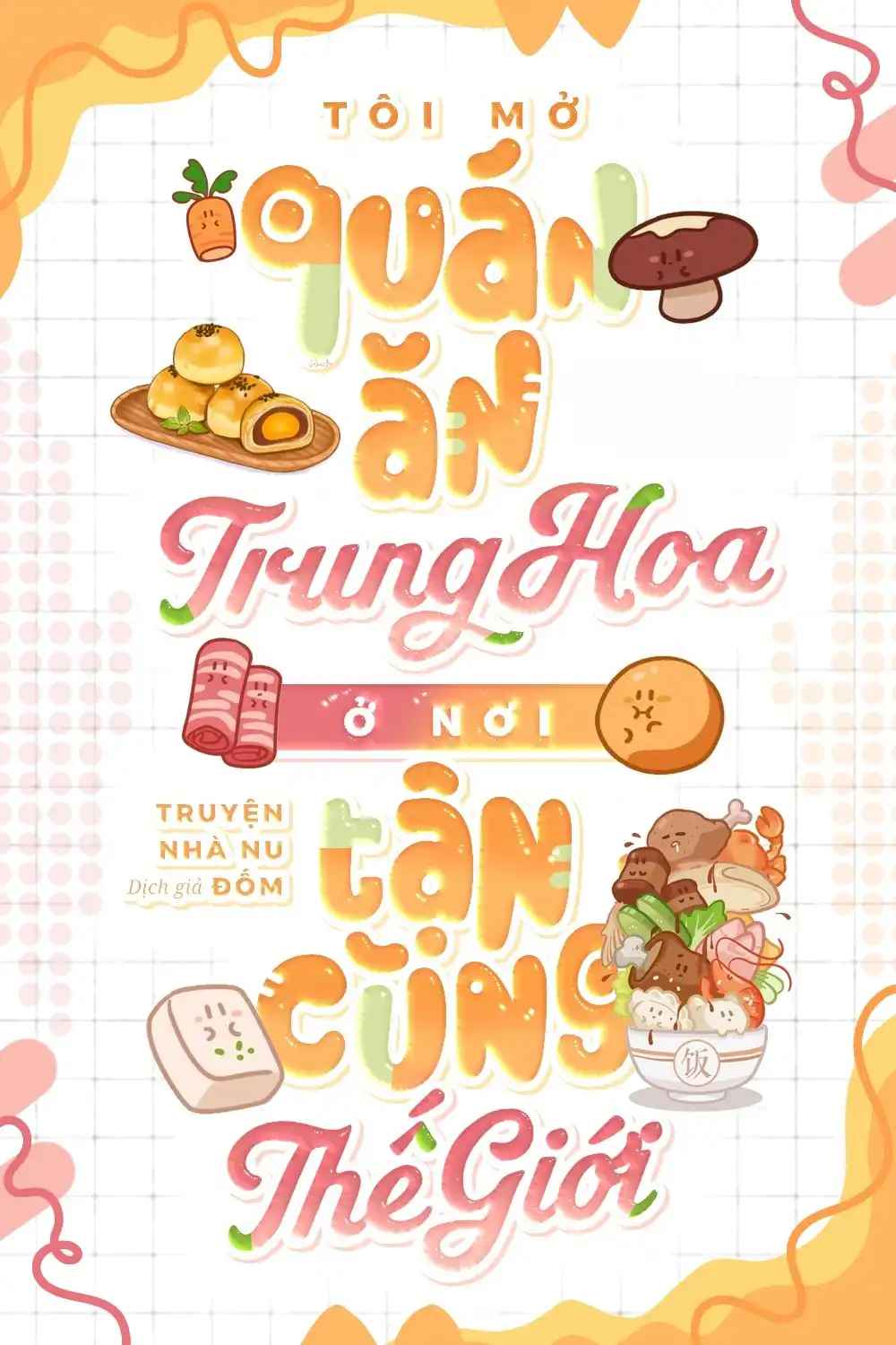 toi-mo-quan-an-trung-hoa-o-noi-tan-cung-the-gioi
