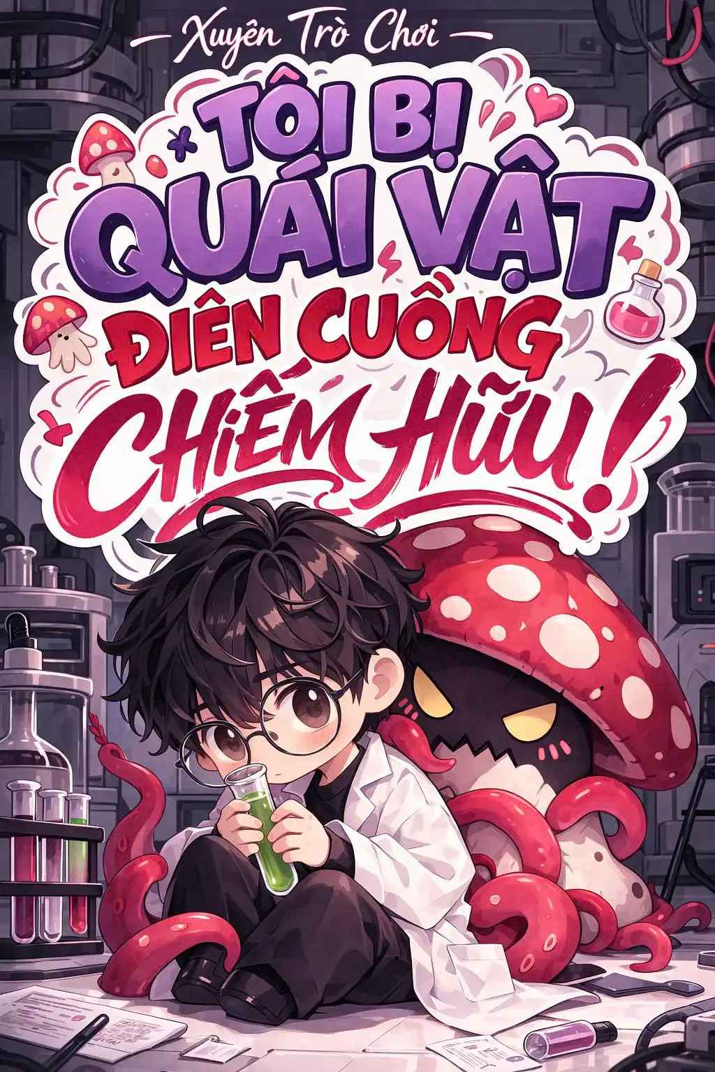 xuyen-tro-choi-toi-bi-quai-vat-dien-cuong-chiem-huu