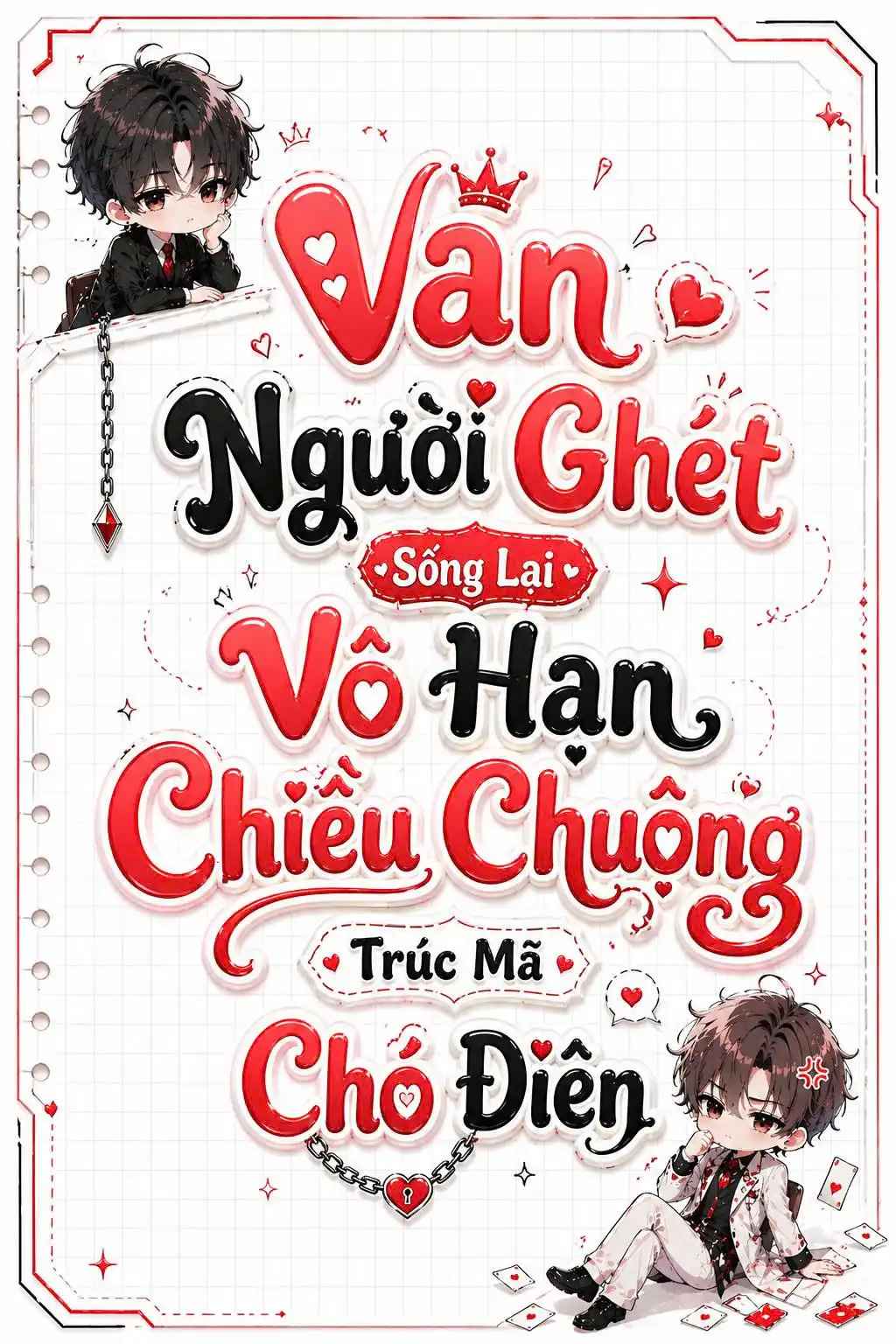 van-nguoi-ghet-song-lai-vo-han-chieu-chuong-truc-ma-cho-dien