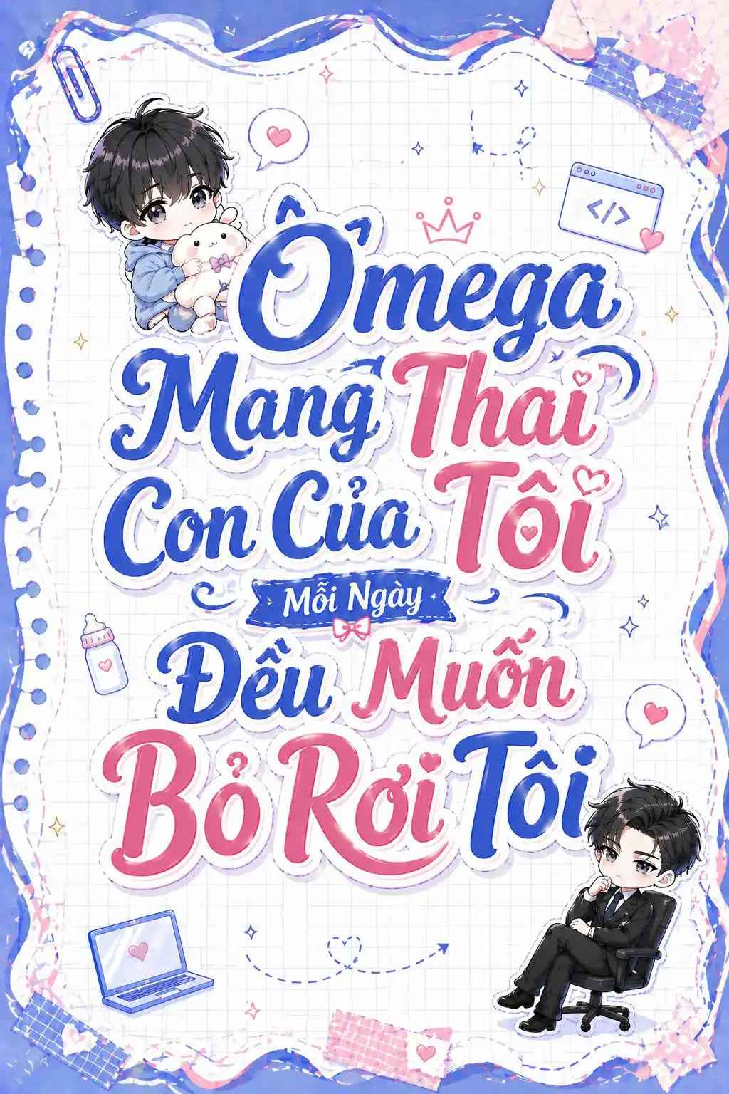 omega-mang-thai-con-cua-toi-moi-ngay-deu-muon-b-roi-toi