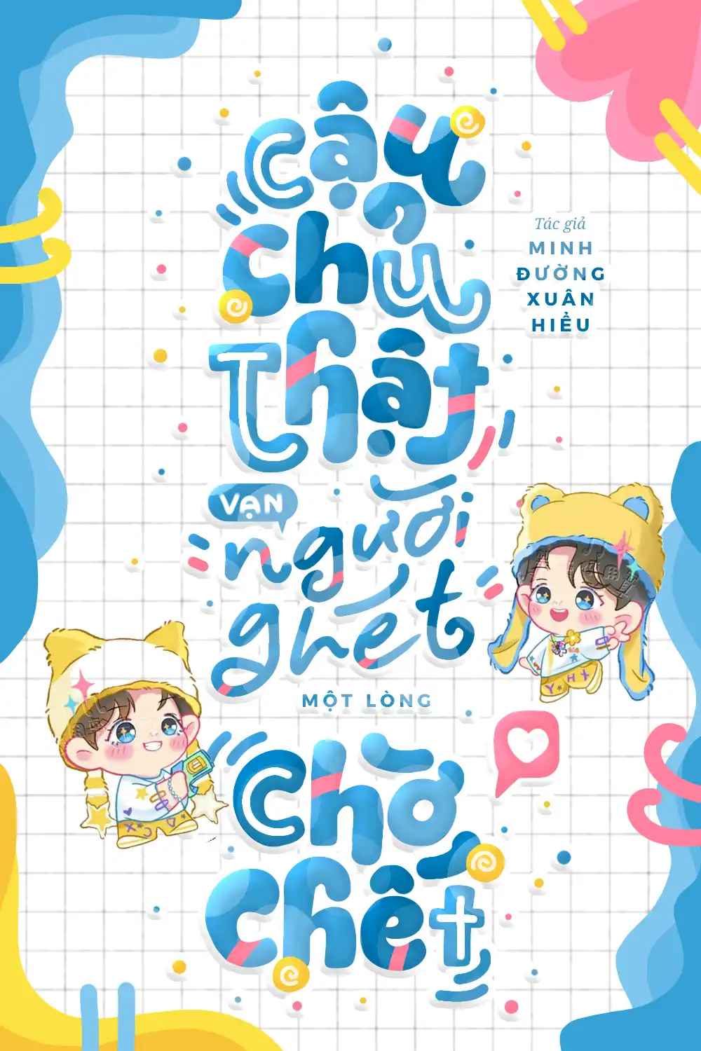 cau-chu-that-van-nguoi-ghet-mot-long-cho-chet