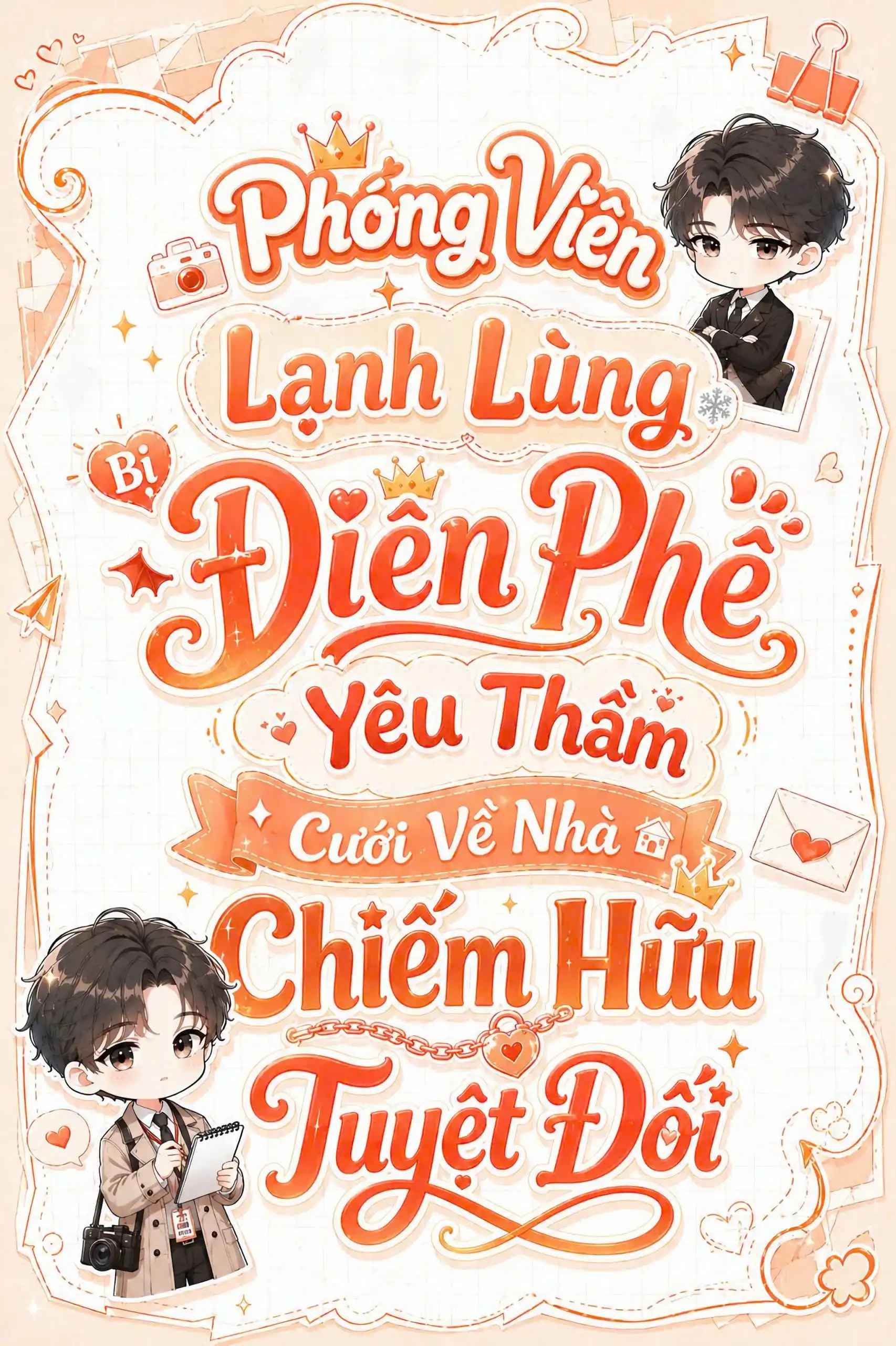 phong-vien-lanh-lung-bi-dien-phe-yeu-tham-cuoi-ve-nha-chiem-huu-tuyet-doi