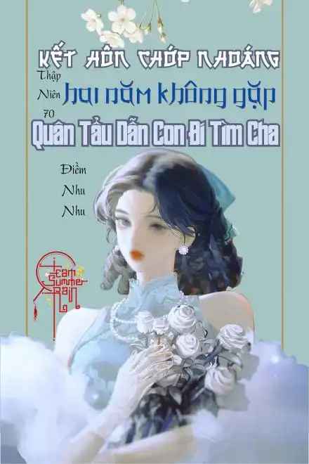 thap-nien-70-ket-hon-chop-nhoang-hai-nam-khong-gap-quan-tau-dan-con-di-tim-cha