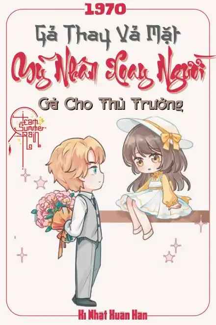 thap-nien-70-ga-thay-va-mat-my-nhan-xoay-nguoi-ga-cho-thu-truong