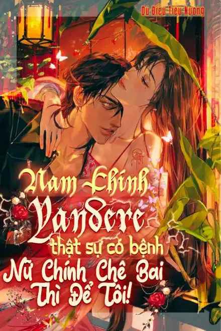 nam-chinh-yandere-that-su-co-benh-nu-chinh-che-bai-thi-de-toi