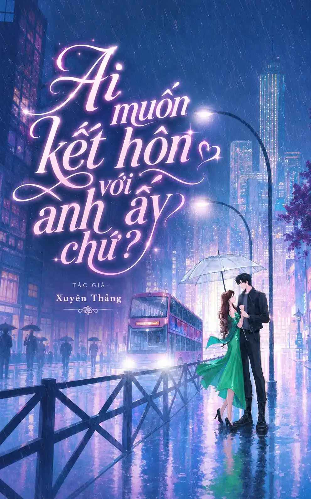 ai-muon-ket-hon-voi-anh-ay-chu