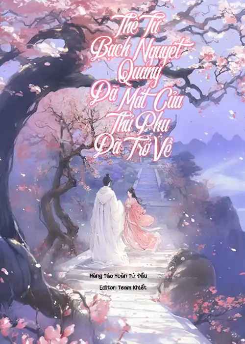 the-t-bach-nguyet-quang-da-mat-cua-thu-phu-da-tro-ve