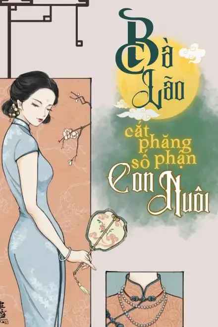 tn70-trong-sinh-ba-lao-cat-phang-so-menh-cua-con-nuoi