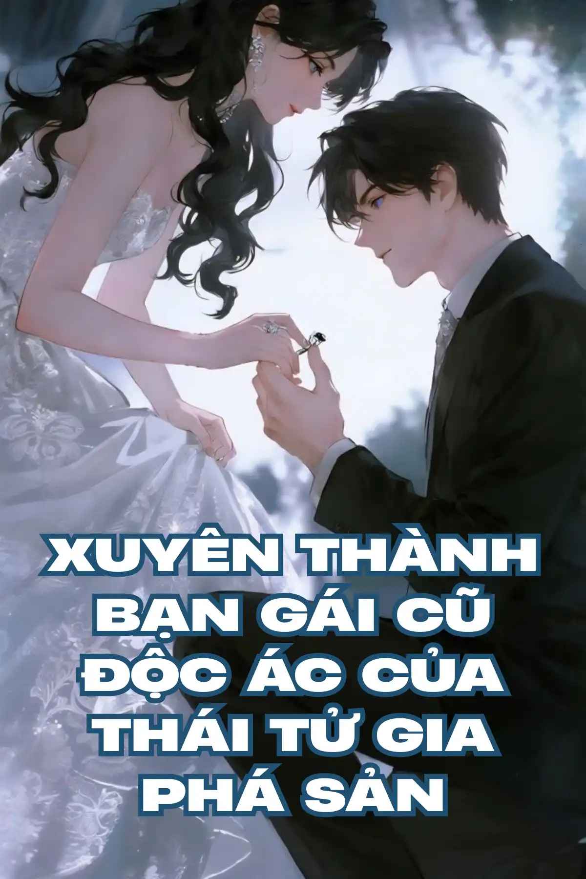 xuyen-thanh-ban-gai-cu-doc-ac-cua-thai-t-gia-pha-san