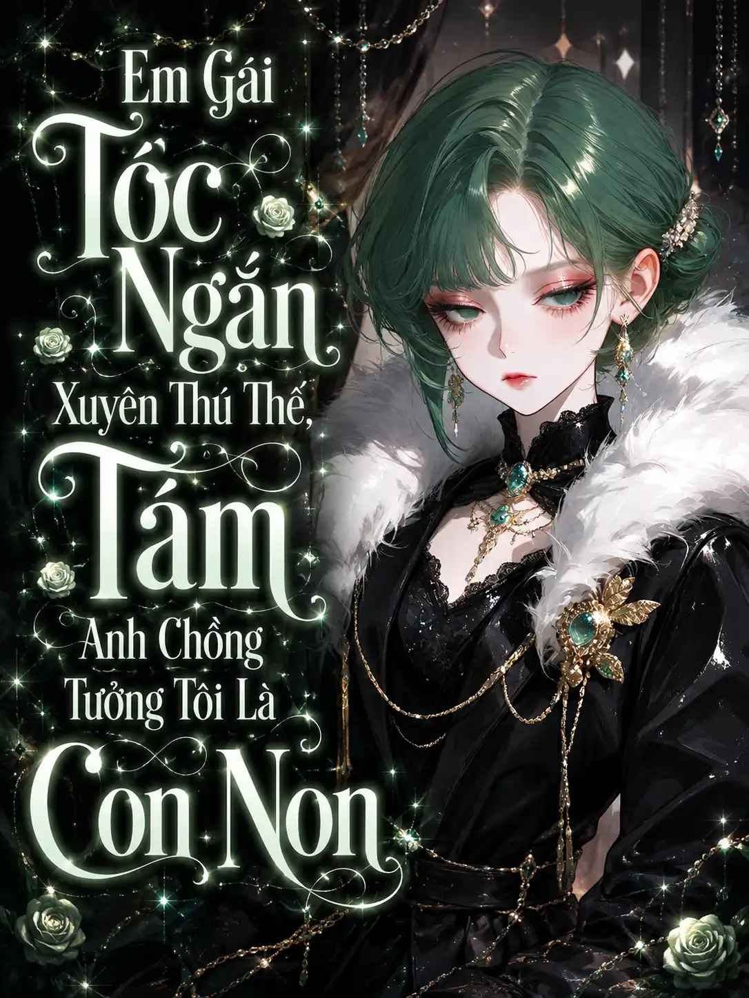 em-gai-toc-ngan-xuyen-thu-the-tam-anh-chong-tuong-toi-la-con-non