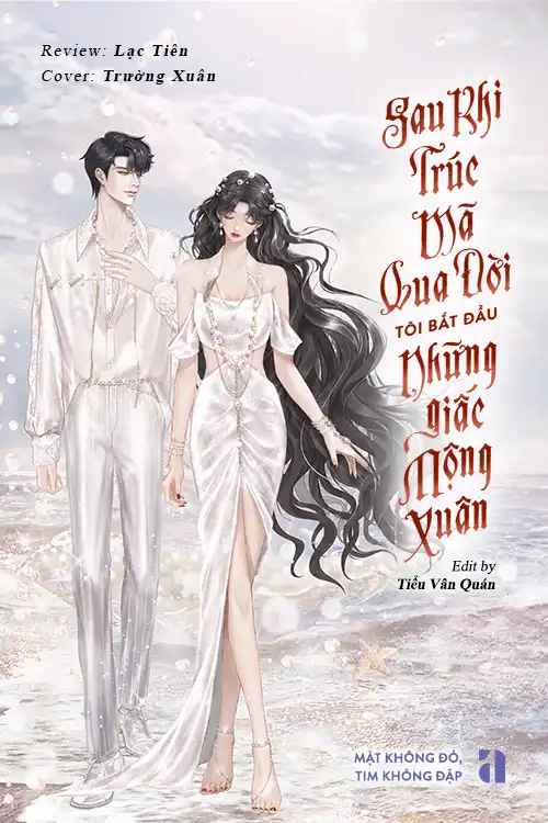 sau-khi-truc-ma-qua-doi-toi-bat-dau-nhung-giac-mong-xuan