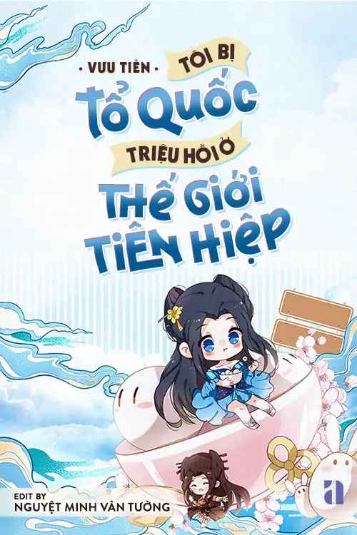 toi-bi-to-quoc-trieu-hoi-o-the-gioi-tien-hiep