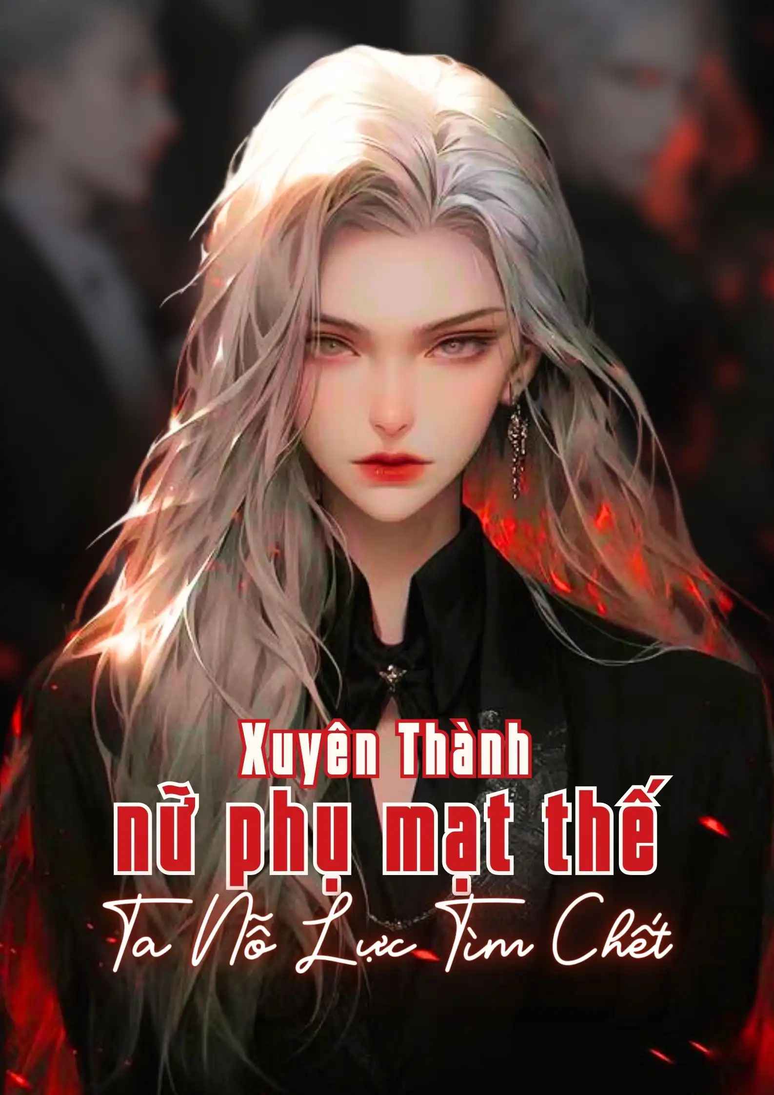 xuyen-thanh-nu-phu-mat-the-ta-no-luc-tim-chet