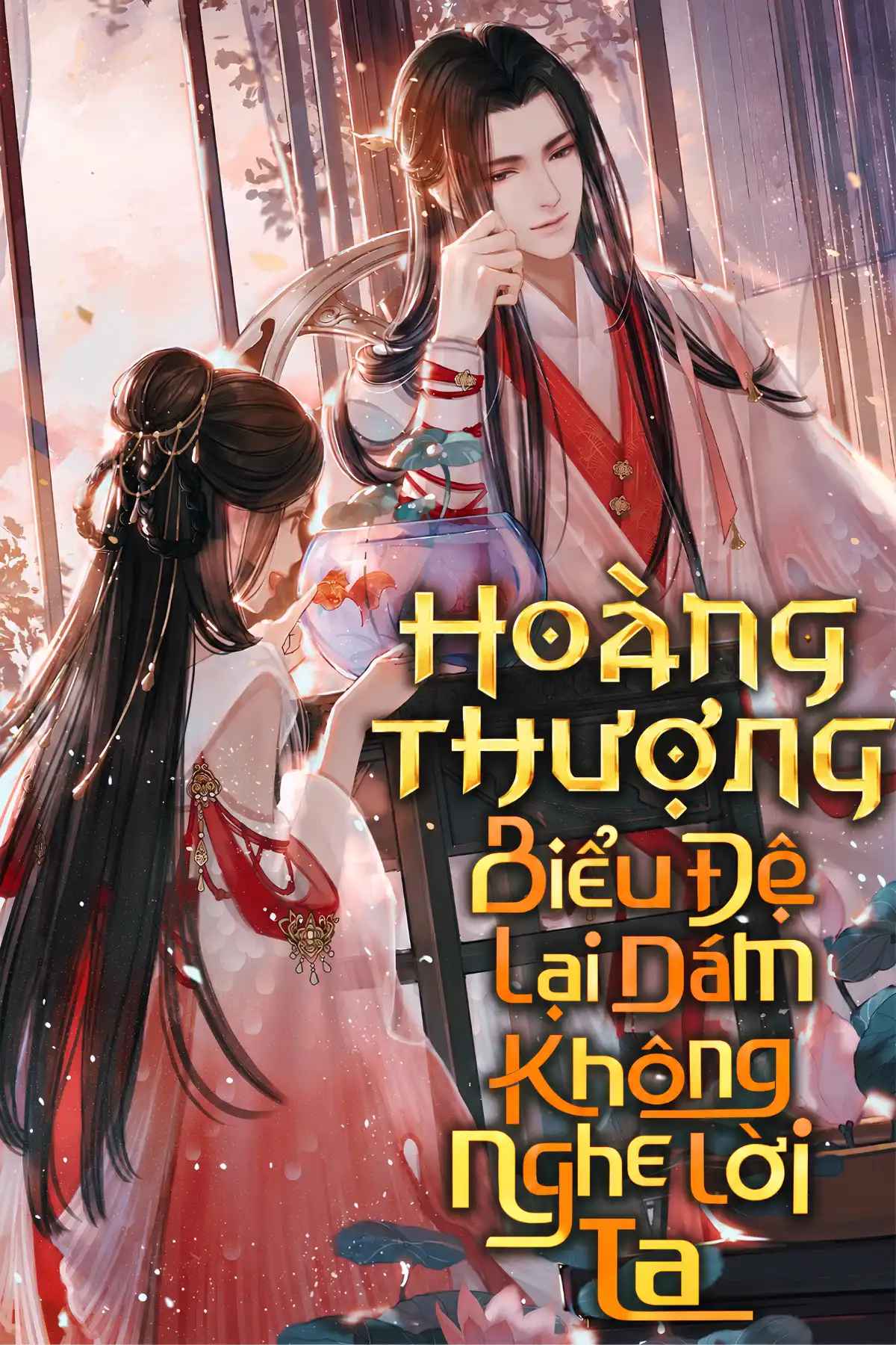 hoang-thuong-bieu-de-lai-dam-khong-nghe-loi-ta