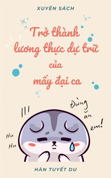xuyen-sach-tro-thanh-luong-thuc-du-tru-cua-may-dai-ca