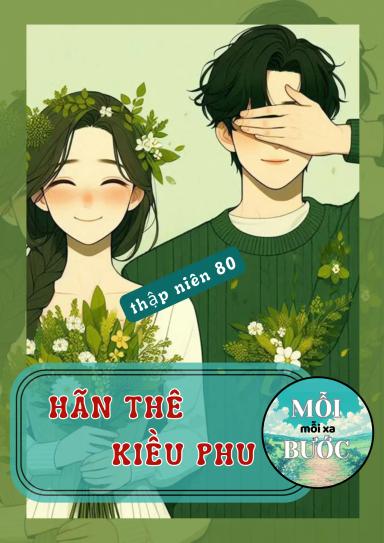 thap-nien-80-han-the-kieu-phu
