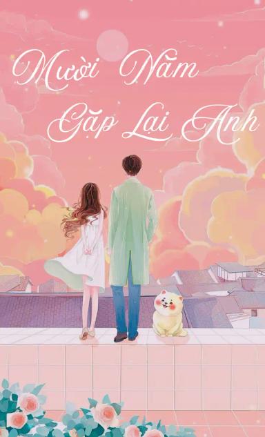 muoi-nam-gap-lai-anh