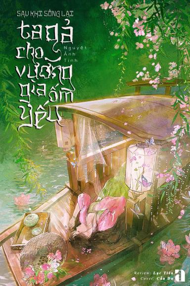 sau-khi-song-lai-ta-ga-cho-vuong-gia-om-yeu