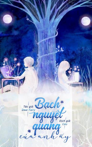 bach-nguyet-quang-cua-anh-ay