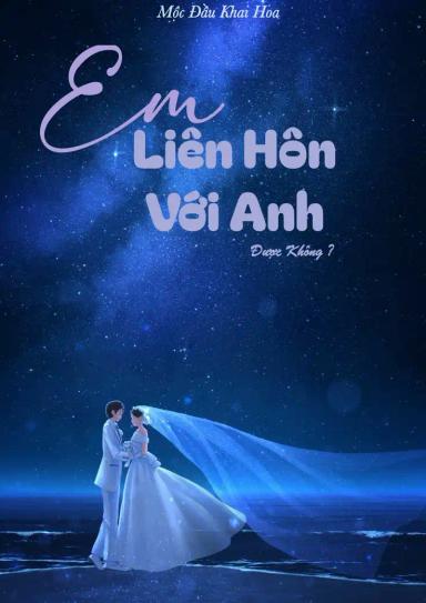 em-lien-hon-voi-anh-duoc-khong