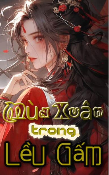 mua-xuan-trong-leu-gam