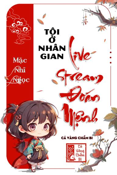 toi-o-nhan-gian-live-stream-doan-menh
