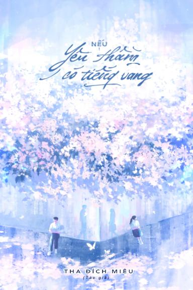 neu-yeu-tham-co-tieng-vang