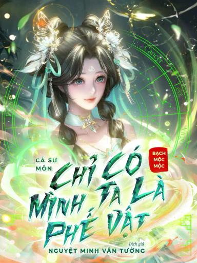 ca-su-mon-chi-co-minh-ta-la-phe-vat
