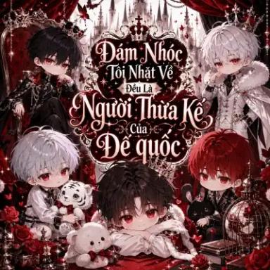 dam-nhoc-toi-nhat-ve-deu-la-nguoi-thua-ke-cua-de-quoc