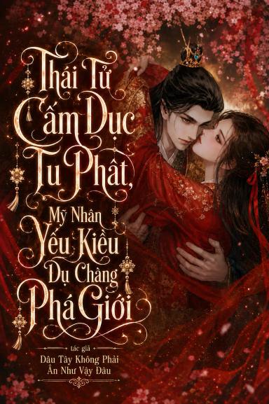 thai-t-cam-duc-tu-phat-my-nhan-yeu-kieu-du-chang-pha-gioi