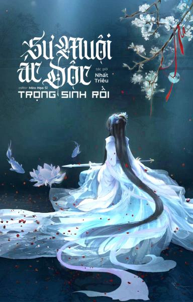 su-muoi-ac-doc-trong-sinh-roi