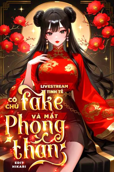 livestream-tinh-te-co-chu-fake-va-mat-phong-than