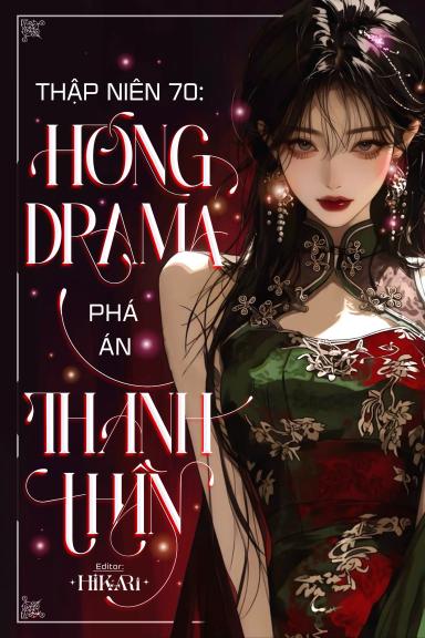 thap-nien-70-hong-drama-pha-an-thanh-than