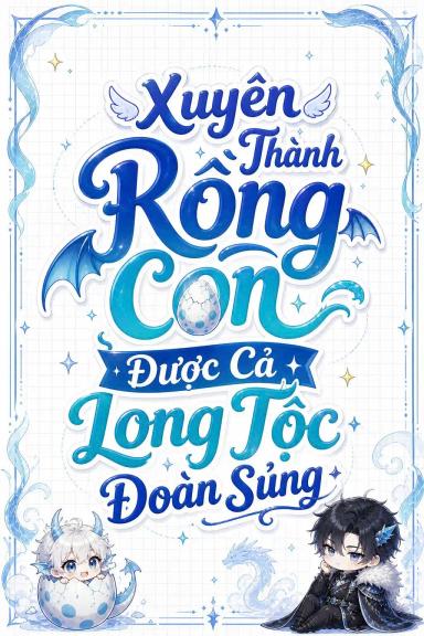 xuyen-thanh-rong-con-duoc-ca-long-toc-doan-sung