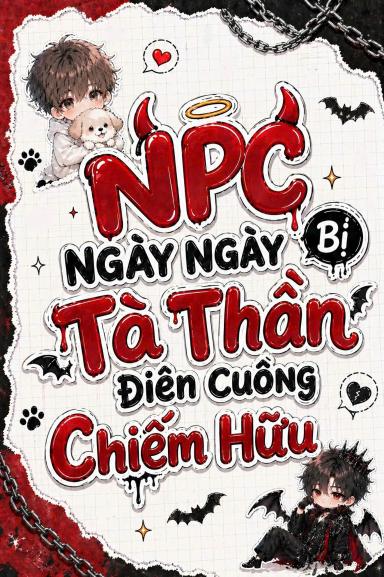 npc-ngay-ngay-bi-ta-than-dien-cuong-chiem-huu