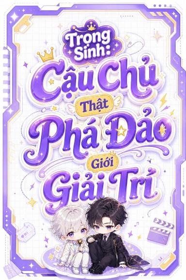 trong-sinh-cau-chu-that-pha-dao-gioi-giai-tri