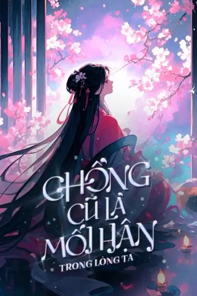 chong-cu-la-moi-han-trong-long-ta
