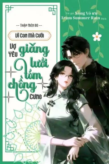 thap-nien-80-vi-con-ma-cuoi-vo-yeu-giang-luoi-tom-chong-cung