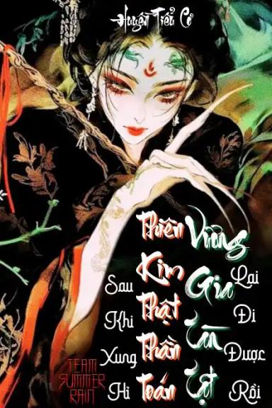 thien-kim-that-than-toan-sau-khi-xung-hi-vuong-gia-tan-tat-lai-di-duoc-roi