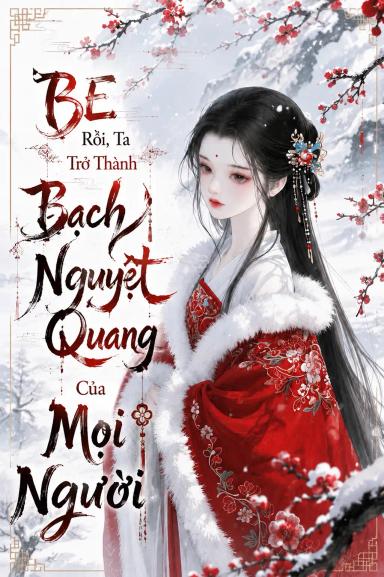 be-roi-ta-tro-thanh-bach-nguyet-quang-cua-moi-nguoi