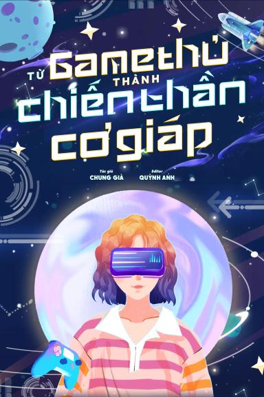 sau-khi-tram-me-tro-choi-toi-tro-thanh-chien-than-co-giap
